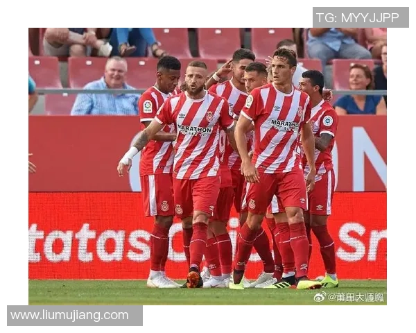 赫罗纳主场迎战阿拉维斯争夺西甲积分榜关键战役